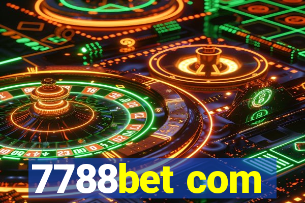 7788bet com